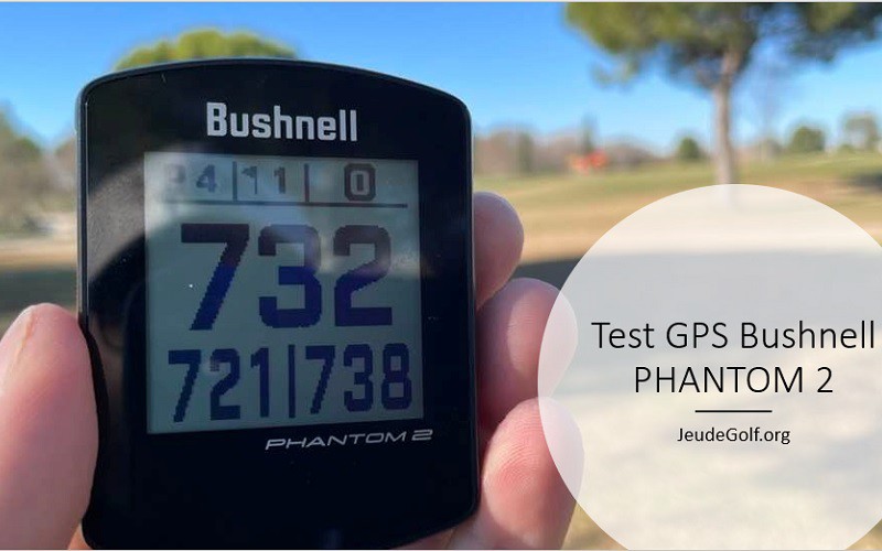 découverte du GPS portable Bushnell Phantom 2 sur le golf de Montpellier-Massane